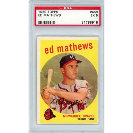 1959 Topps Ed Mathews #450 PSA 5 P1323