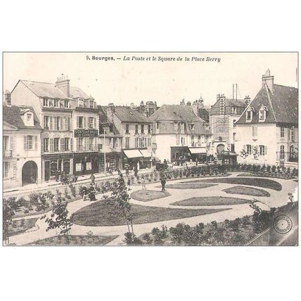 18 - Bourges - la poste et le square de la place Berry