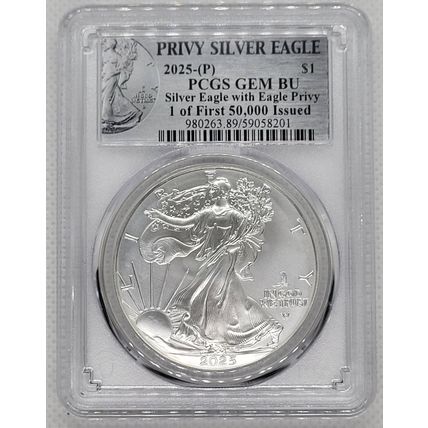 2025 (P) American Silver Eagle with Eagle Privy PCGS GEM BU First 50,000 Issued
