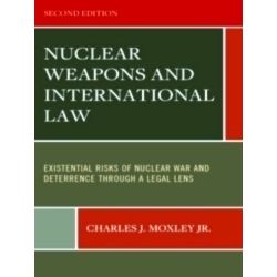 Nuclear Weapons and International Law