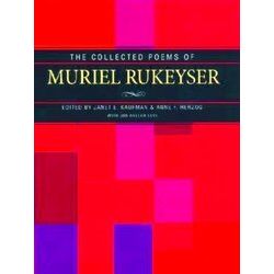 The Collected Poems Of Muriel Rukeyser