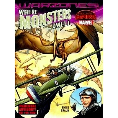 Where Monsters Dwell - The Phantom Eagle Flies the Savage Skies by Garth Ennis