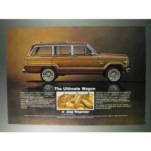 1981 Jeep Wagoneer Ad - The Ultimate Wagon