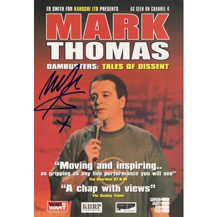 Mark Thomas C4 Political Comedian Dambusters Hand Signed Theatre Flyer