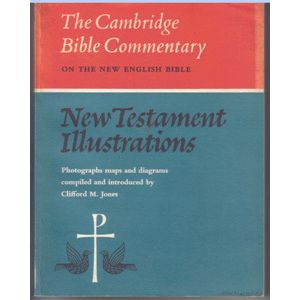 Cambridge Bible Commentary New Testament Illustrations :: FREE Shipping