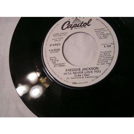 Freddie Jackson Promo 45-HE'LL NEVER LOVE YOU(LIKE I DO) STEREO