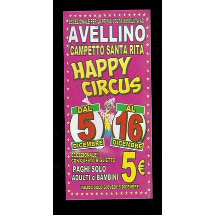 Biglietto Ingresso Circo - Happy Circus misura cm. 14x6.5