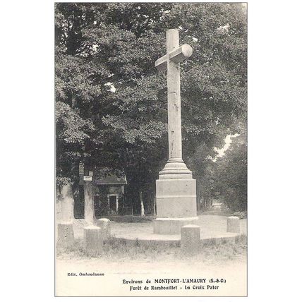 78 - Montfort-l’Amaury - forêt de Rambouillet - la croix Pater