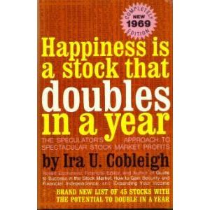 Happiness is a stock that doubles in a year
