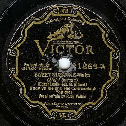 Victor 78 #21869 - Rudy Vallee Connecticut Yankees - "Honey" & "Sweet Suzanne"