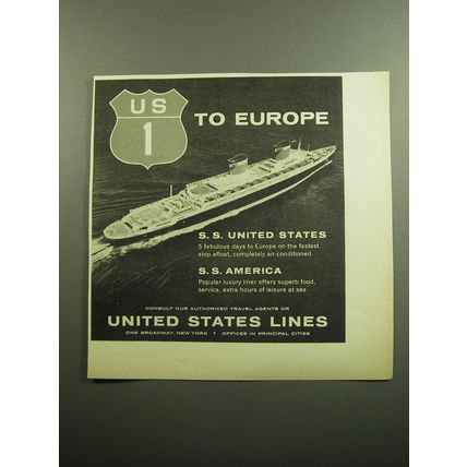1957 United States Lines Cruise Ad - US 1 to Europe