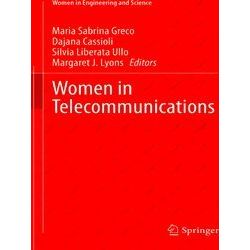 Women in Engineering and Science: Women in Telecommunications