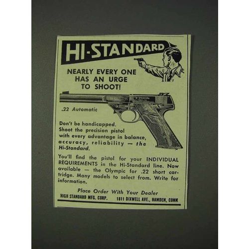 1950 Hi-Standard .22 Automatic Pistol Ad - Urge Shoot