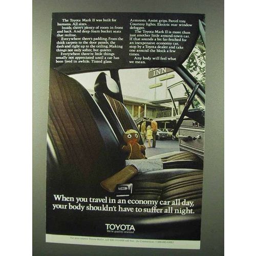 1971 Toyota Mark II Car Ad - Body Shouldn't Suffer