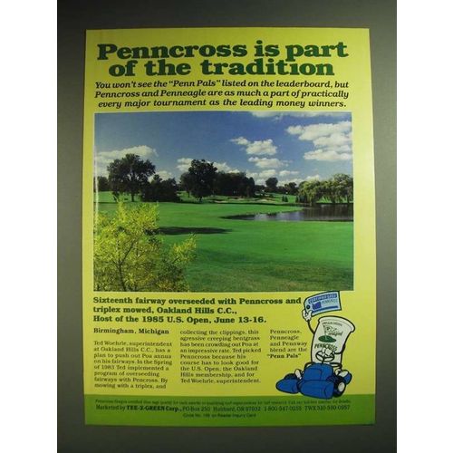 1985 Tee-2-Green Penncross Grass Ad - Pencross is part of the tradition