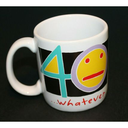 Gifts for 40th Birthday Turning 40 "Whatever" Coffee Mug 40th Birthday Gift