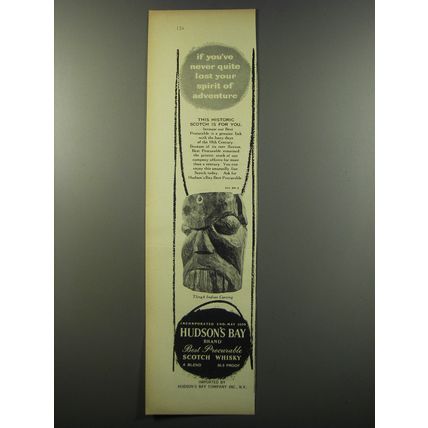 1955 Hudson's Bay Scotch Advertisement - Tlingit Carving - Never Lost Spirit