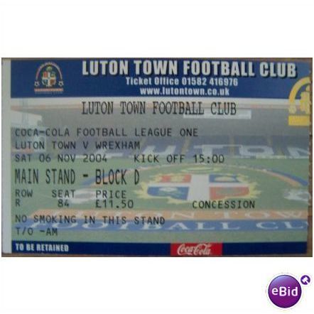 Luton Town v Wrexham 2004/05 Division 1 Ticket Stub