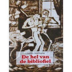De Hel Van De Bibliofiel