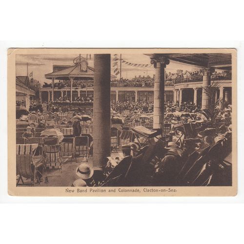 Band Pavilion and Colonnade Clacton-on-Sea Postcard Essex 2044