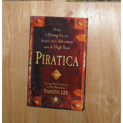 Piratica, by Tanith Lee PB | Hodder, 2004 | 0340854456 | Very good