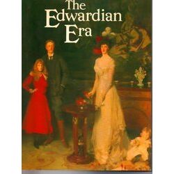 Ther Edwardian Era