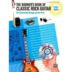 The Boomer's Book of Classic Rock Guitar '70s - '80s