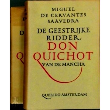 De Geestrijke Ridder Don Quichot van de Mancha - 2 Delen by Miguel De Cervantes