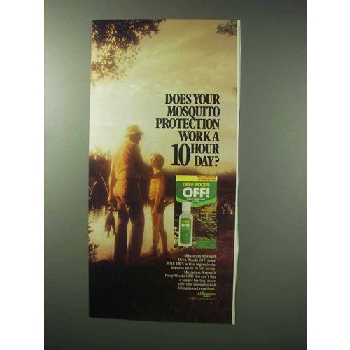 1983 Deep Woods Off! Insect Repellent Ad - 10 Hour Day