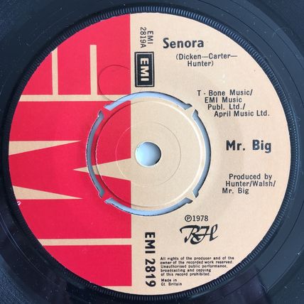 MR. BIG - SENORA (7" VINYL, 1978)