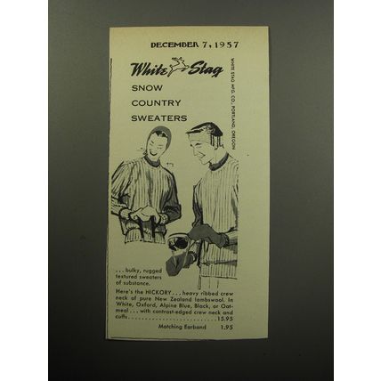 1957 White Stag Snow Country Sweaters Advertisement
