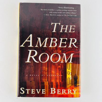 Steve Berry - The Amber Room Hardcover First 1st Edition Book