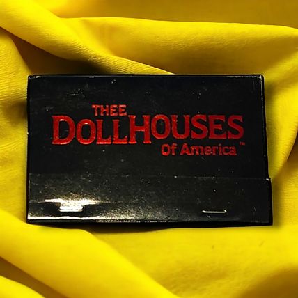 Matchbook Cover Thee Dollhouses Of America Sophisticated Adult Entertainment