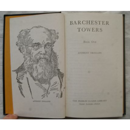 Barchester Towers by Anthony Trollope, The Peebles Classic Library