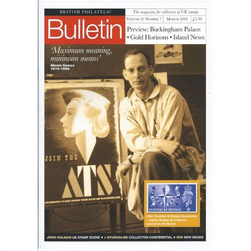British Philatelic Bulletin (Vol. 51 No. 7, March 2014)