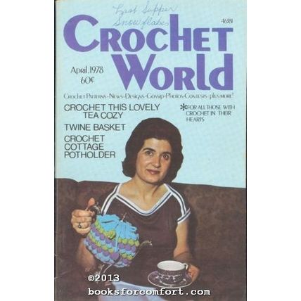 Crochet World Vol 1 No 1 April 1978