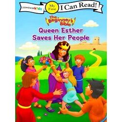 I Can Read! / The Beginner's Bible-The Beginner's Bible Queen Esther Saves Her P