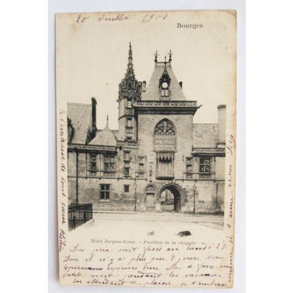 1902 postcard Hôtel Jacques Coeur, Pavillon de la Chpelle, Bourges
