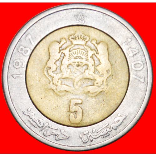 Ⰶ BI-METALLIC: MOROCCO ★ 5 DIRHAMS 1407-1987! HASSAN II LOW START ★ NO RESERVE!