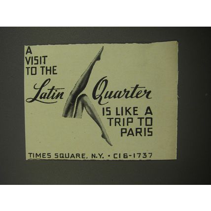 1951 Latin Quarter Club Ad - A Visit is like a trip to Paris