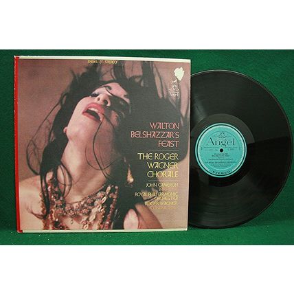 Roger Wagner Chorale/Cameron - Walton: Belshazzar’s Feast - S 36015 - NM