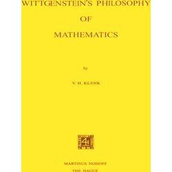 Wittgenstein's Philosophy Of Mathematics