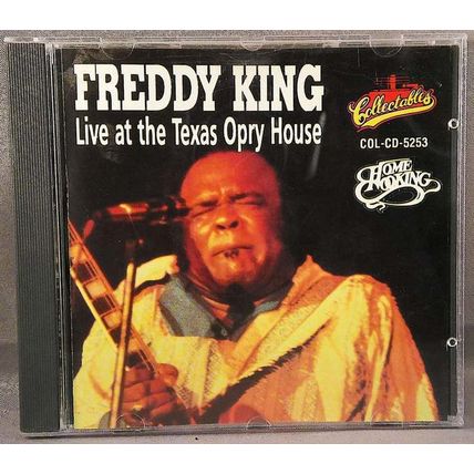 Freddy King - Live At The Texas Opry House CD