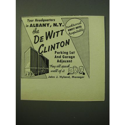 1950 The De Witt Clinton Hotel Ad - Your headquarters in Albany, N.Y.
