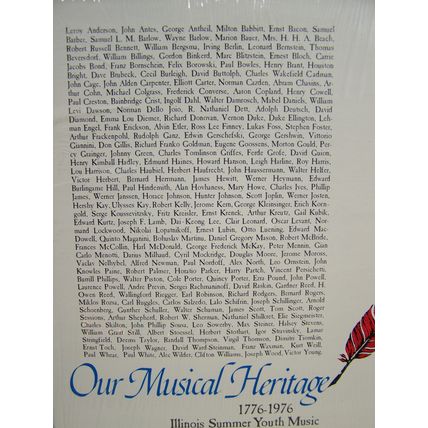 Our Musical Heritage - 1776-1976 - Illinois Summer Youth Music