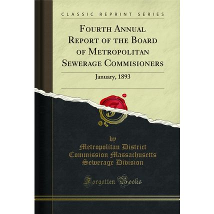 Fourth Annual Report of the Board of Metropolitan Sewerage Commisioners