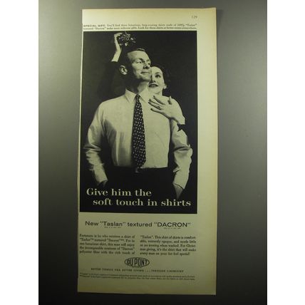 1957 Du Pont Dacron Shirts Advertisement - Give him the soft touch in shirts
