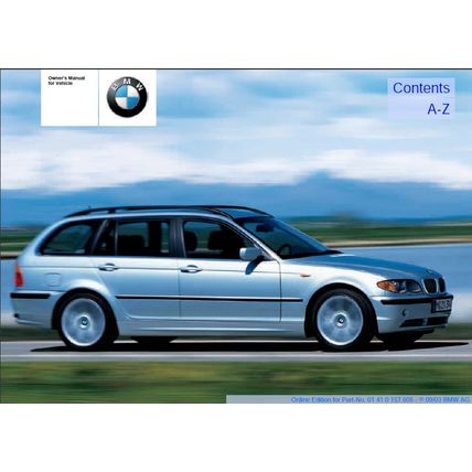BMW 325i 325xi OWNERS MANUAL 2003/2004 MOTOR CAR 178 PAGES IN ENGLISH