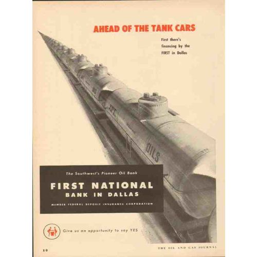 first national bank dallas 1953 ahead of the tank cars vintage ad