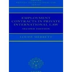Oxford Private International Law Series: Employment Contracts and Private Intern